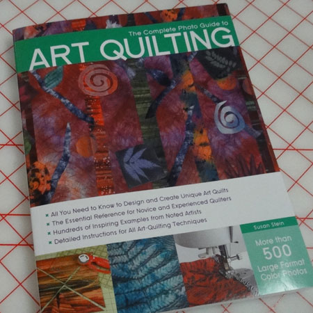 Review: The Complete Photo Guide to Art Quilting